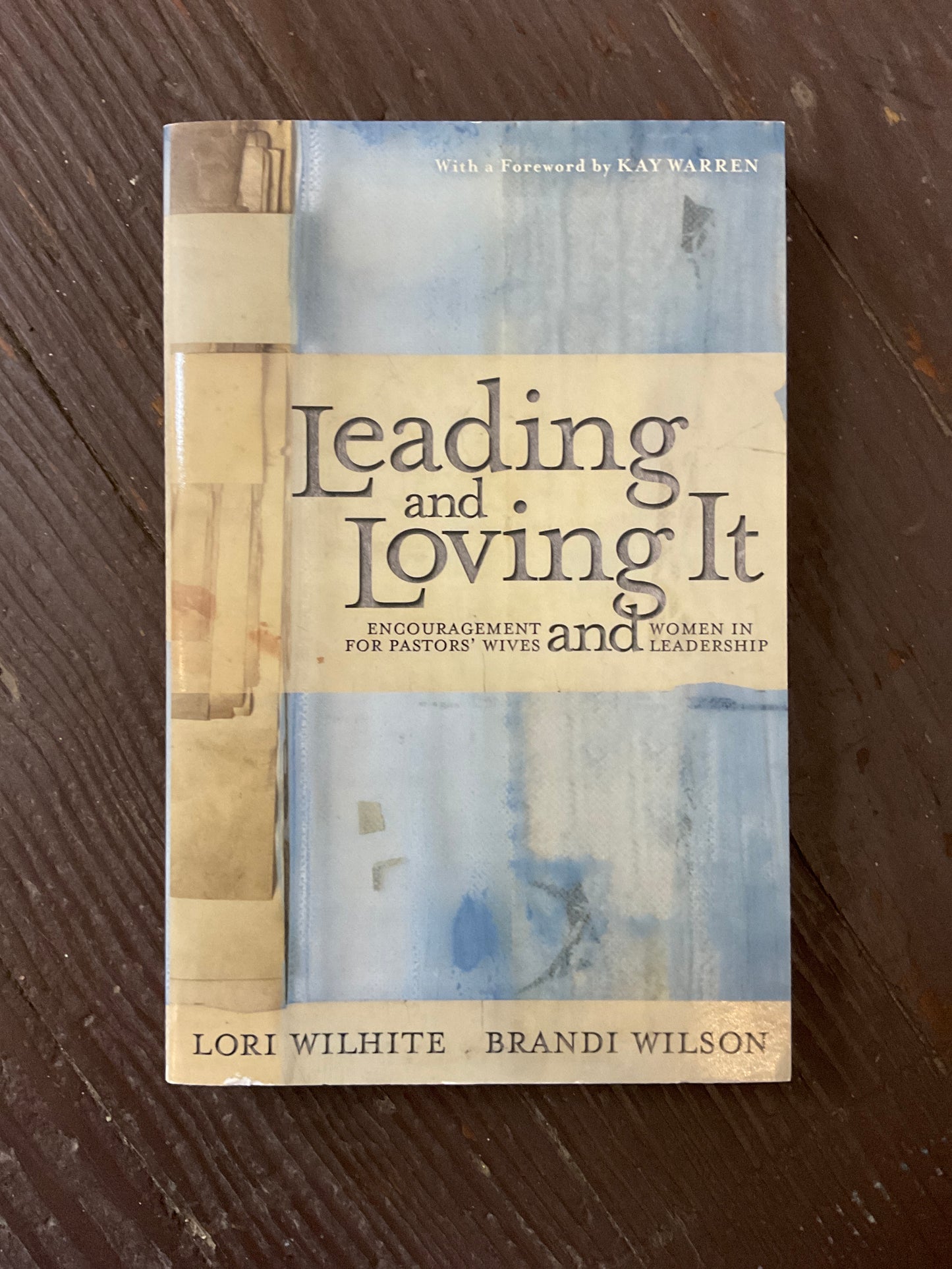 Leading and Loving It