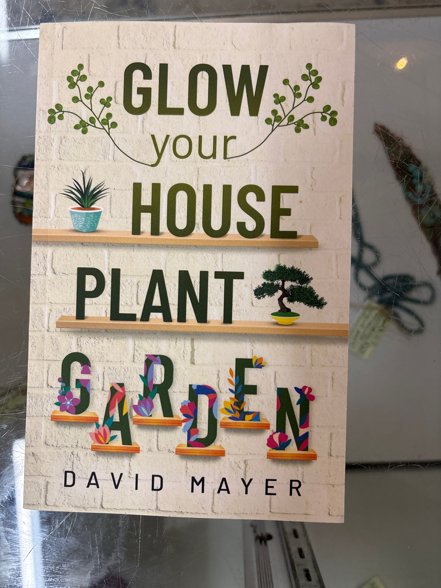Glow your House Plant Garden