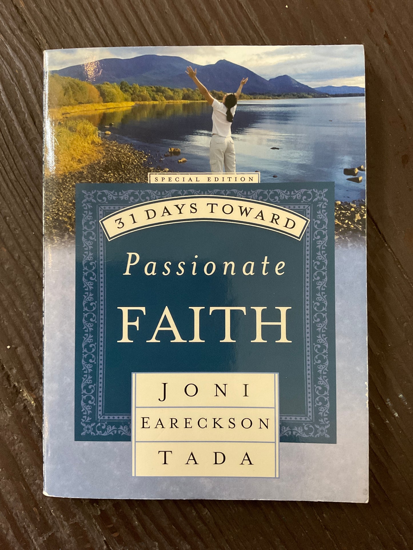 31 Days Toward Passionate Faith