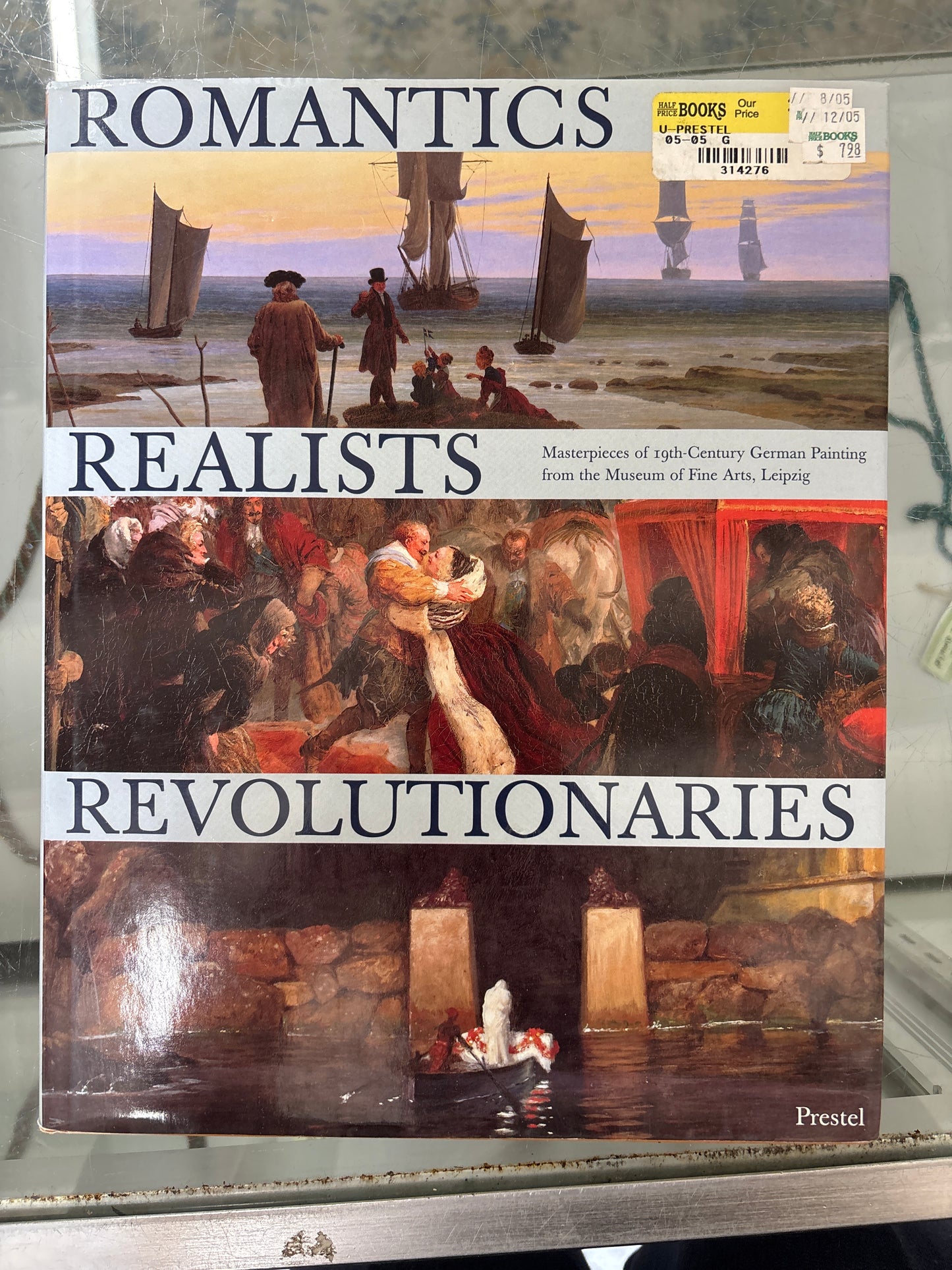 Romantics Realists Revolutionaries