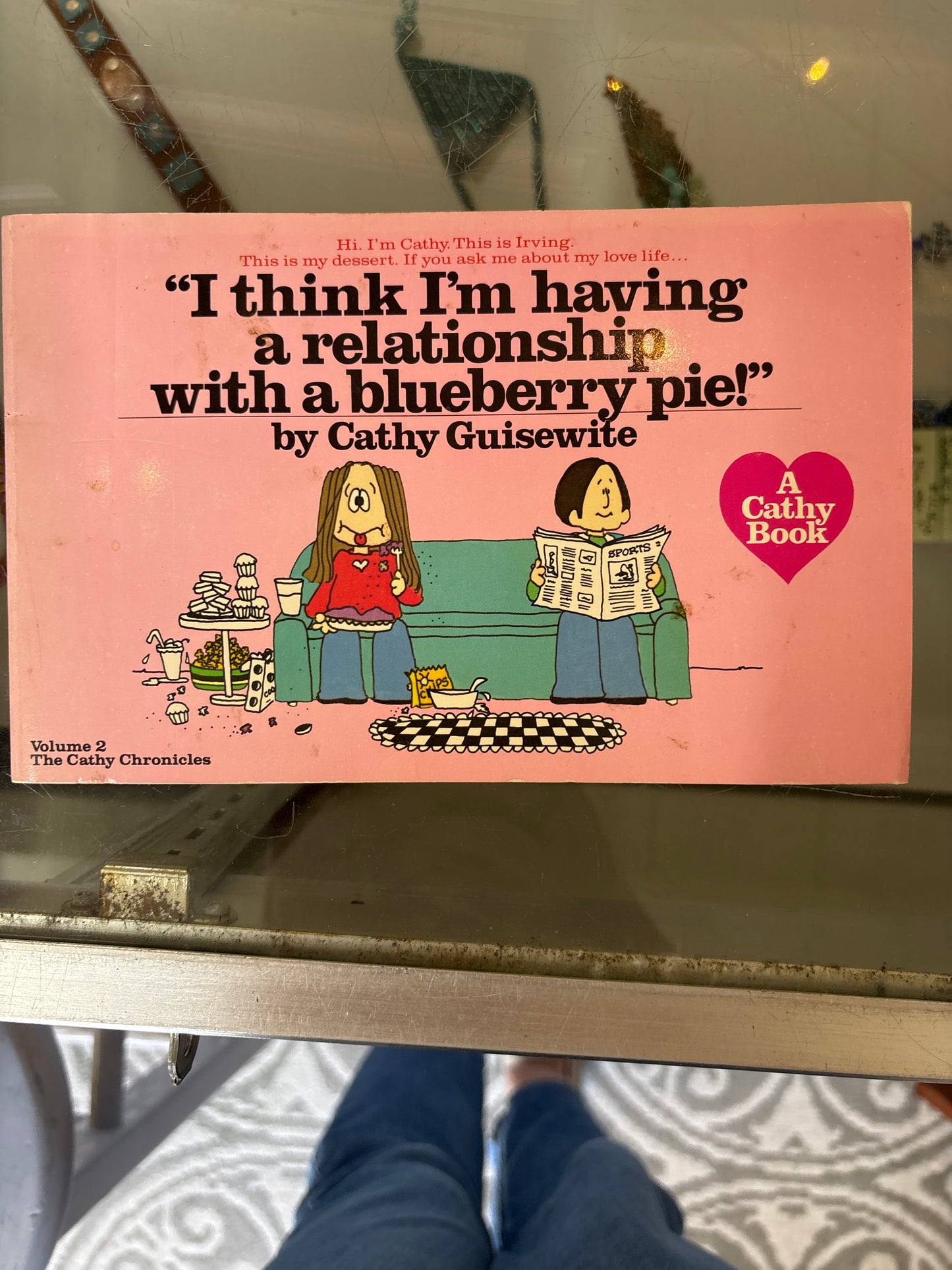 I think I’m having a relationship with a blueberry pie