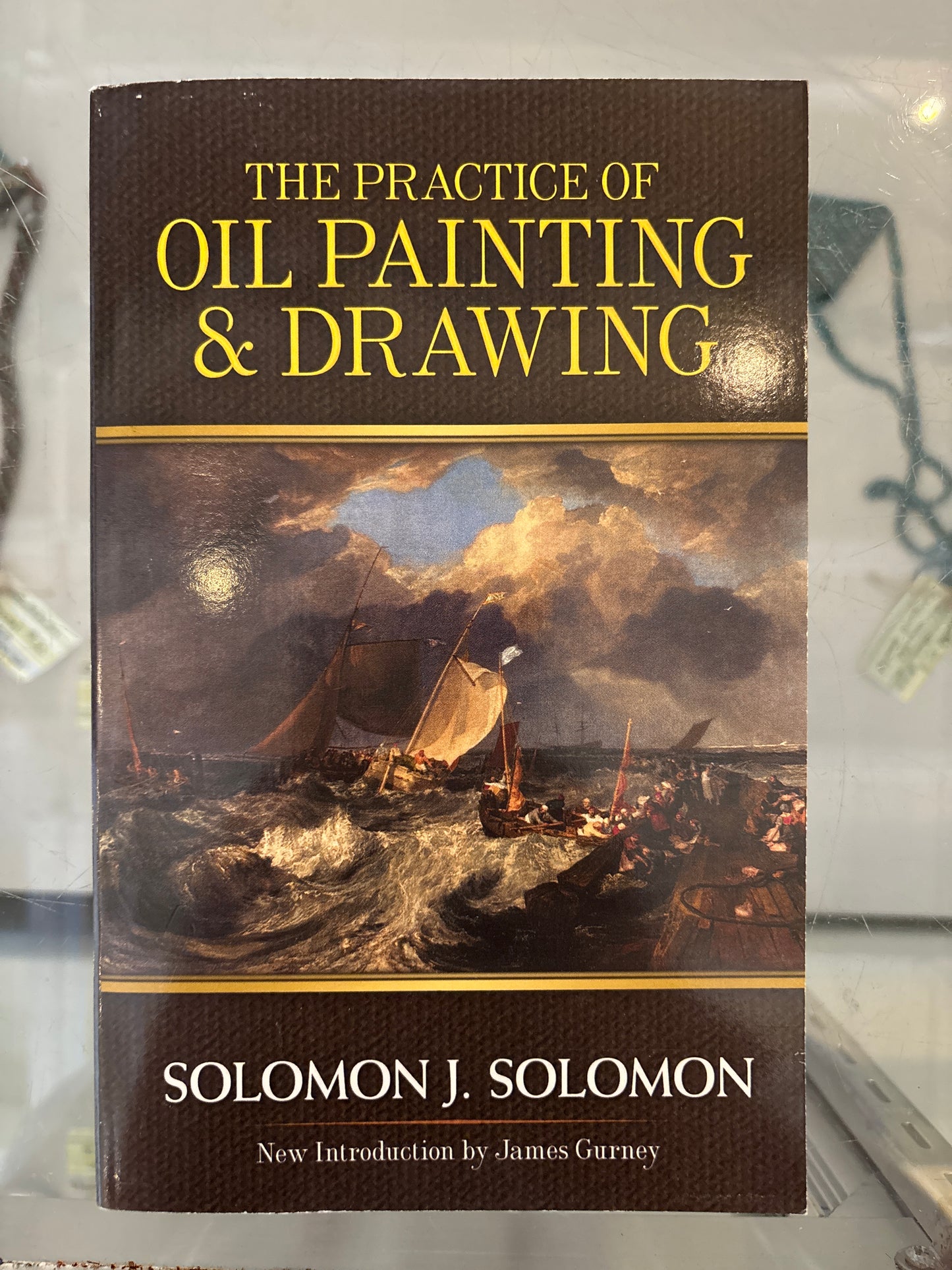 The Practice of Oil Painting and Drawing