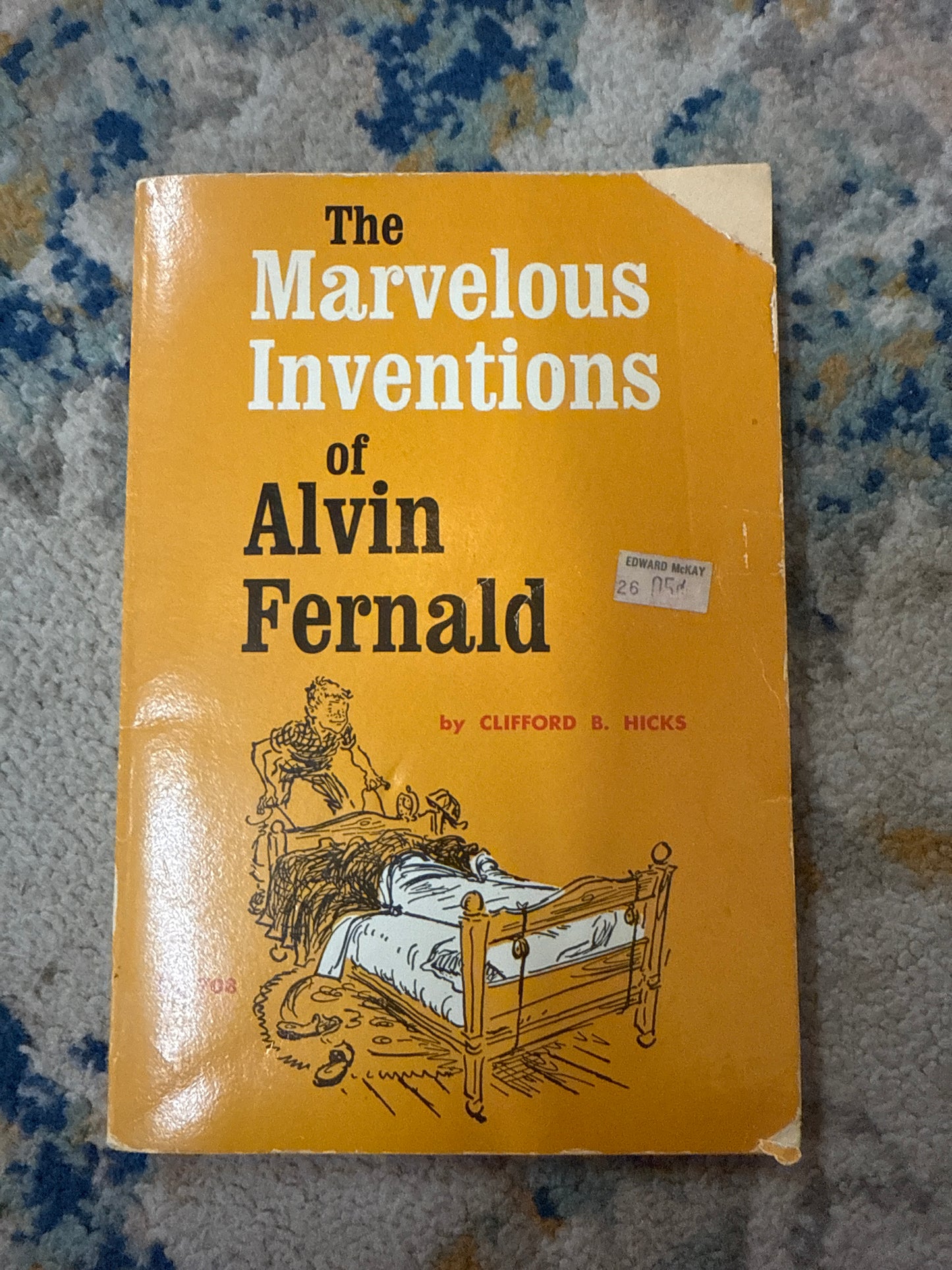 The Marvelous Inventions of Alvin Fernald