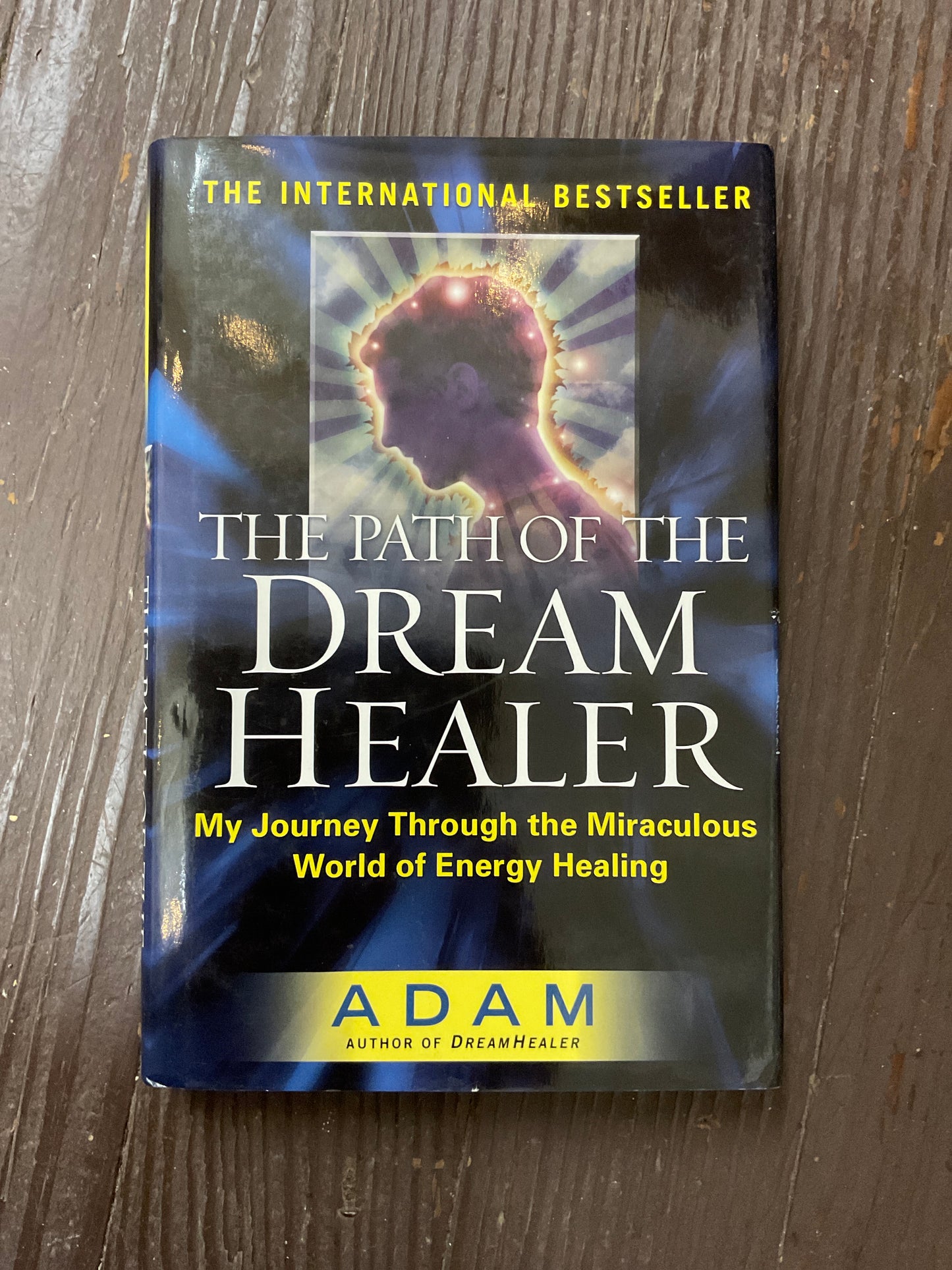 The Path of the Dream Healer