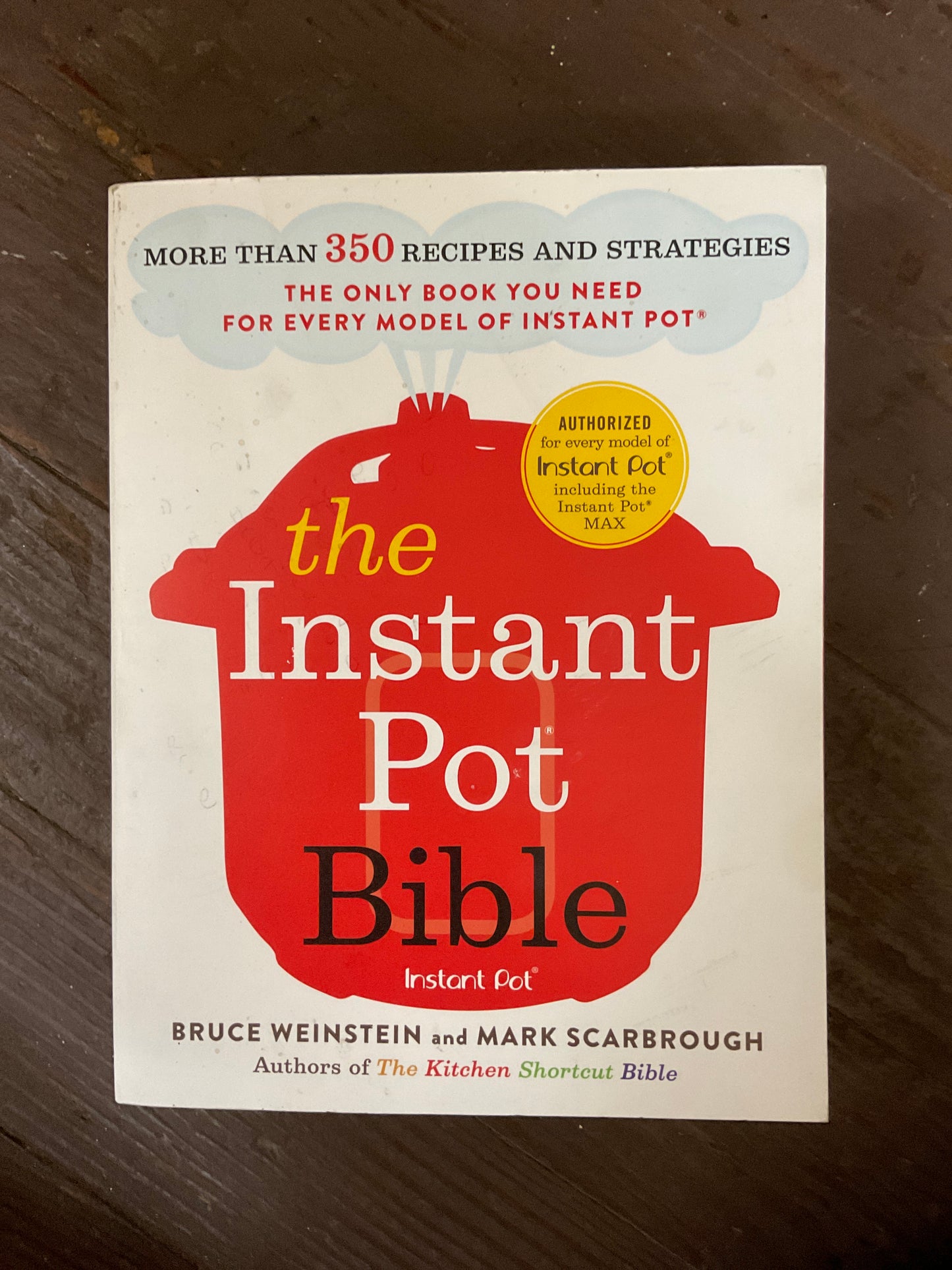 The Instant Pot Bible