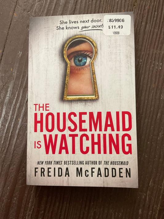 The Housemaid is Watching