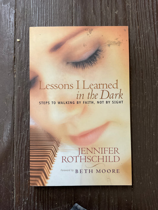 Lessons I learned in the Dark