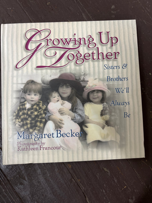 Growing Up Together