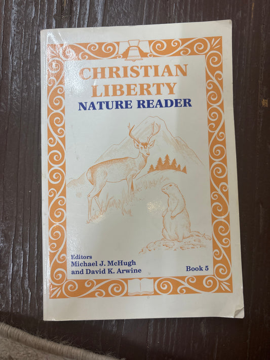 Christian Liberty Nature Reader