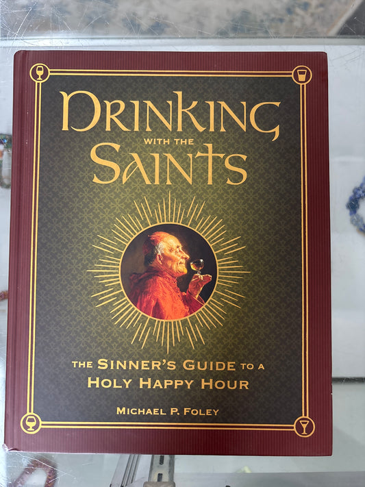 Drinking with the Saints