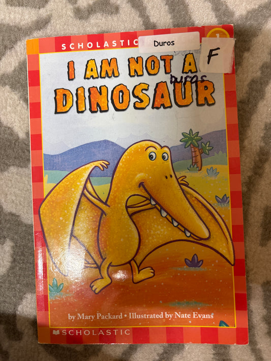I am Not a Dinosaur