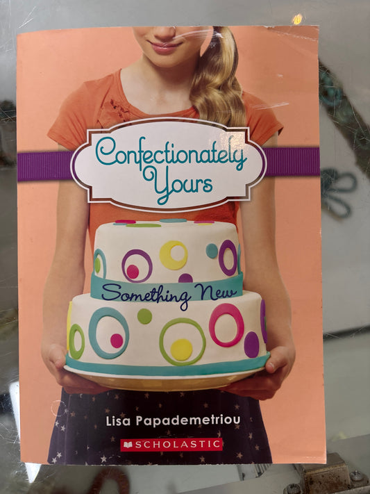 Confectionately Yours Something New