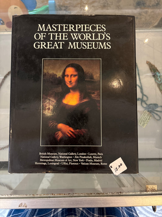 Masterpieces of the World’s Greatest Museums