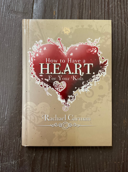 How to have a heart for your kids