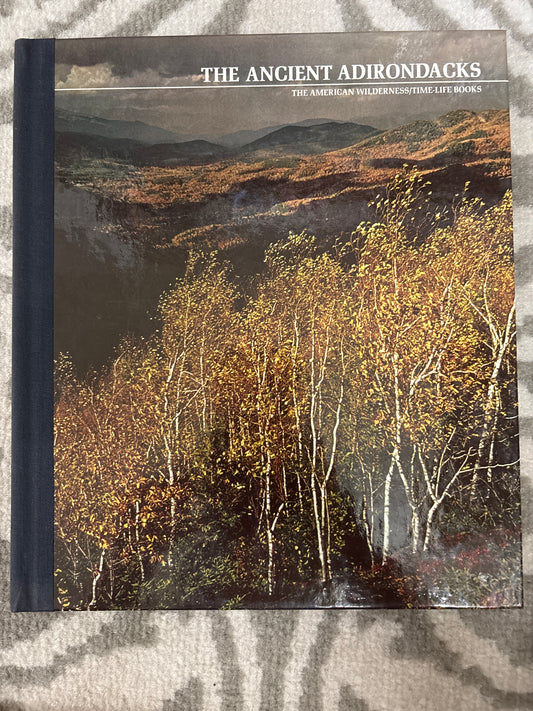 The Ancient Adirondacks