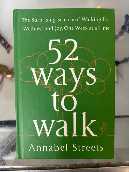 52 ways to walk