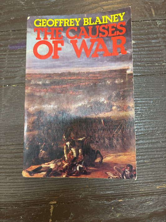 The Causes of War
