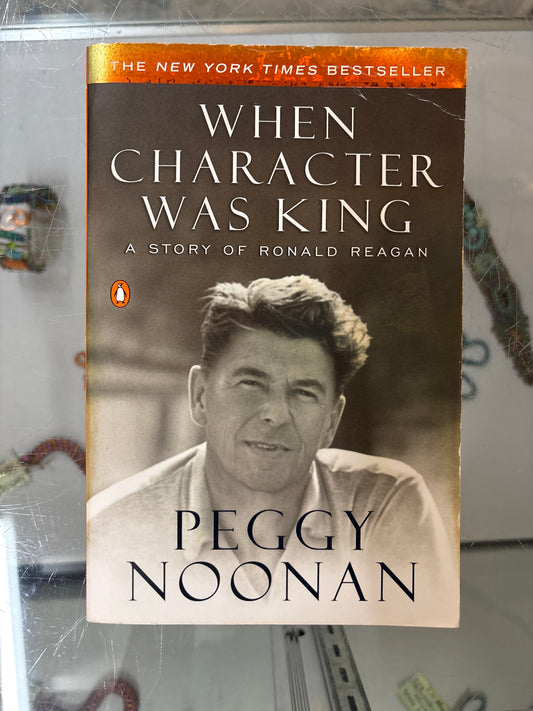 When Character was King
