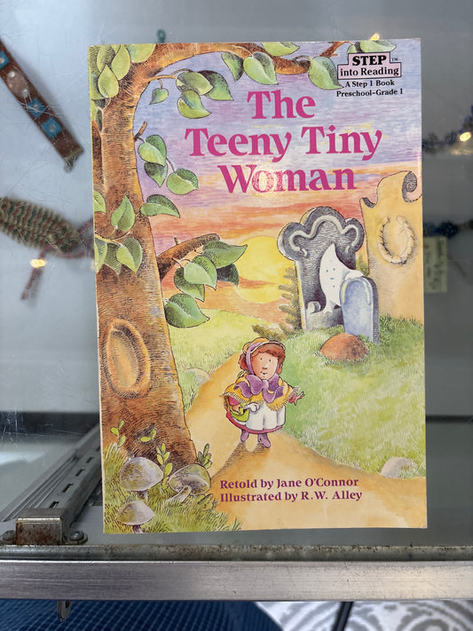 The Teeny Tiny Woman