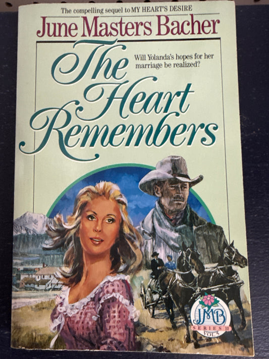 The Heart Remembers