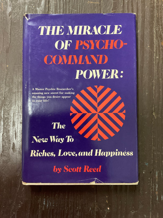 The Miracle of Psycho-Command Power