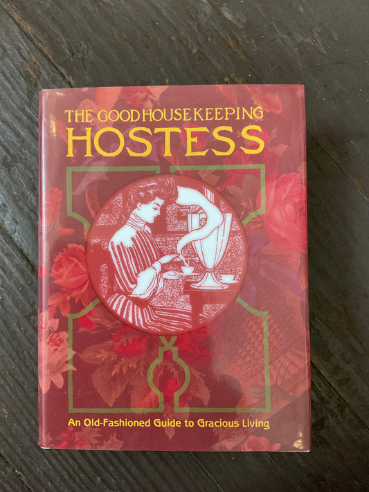 The Good Housekeeping Hostess