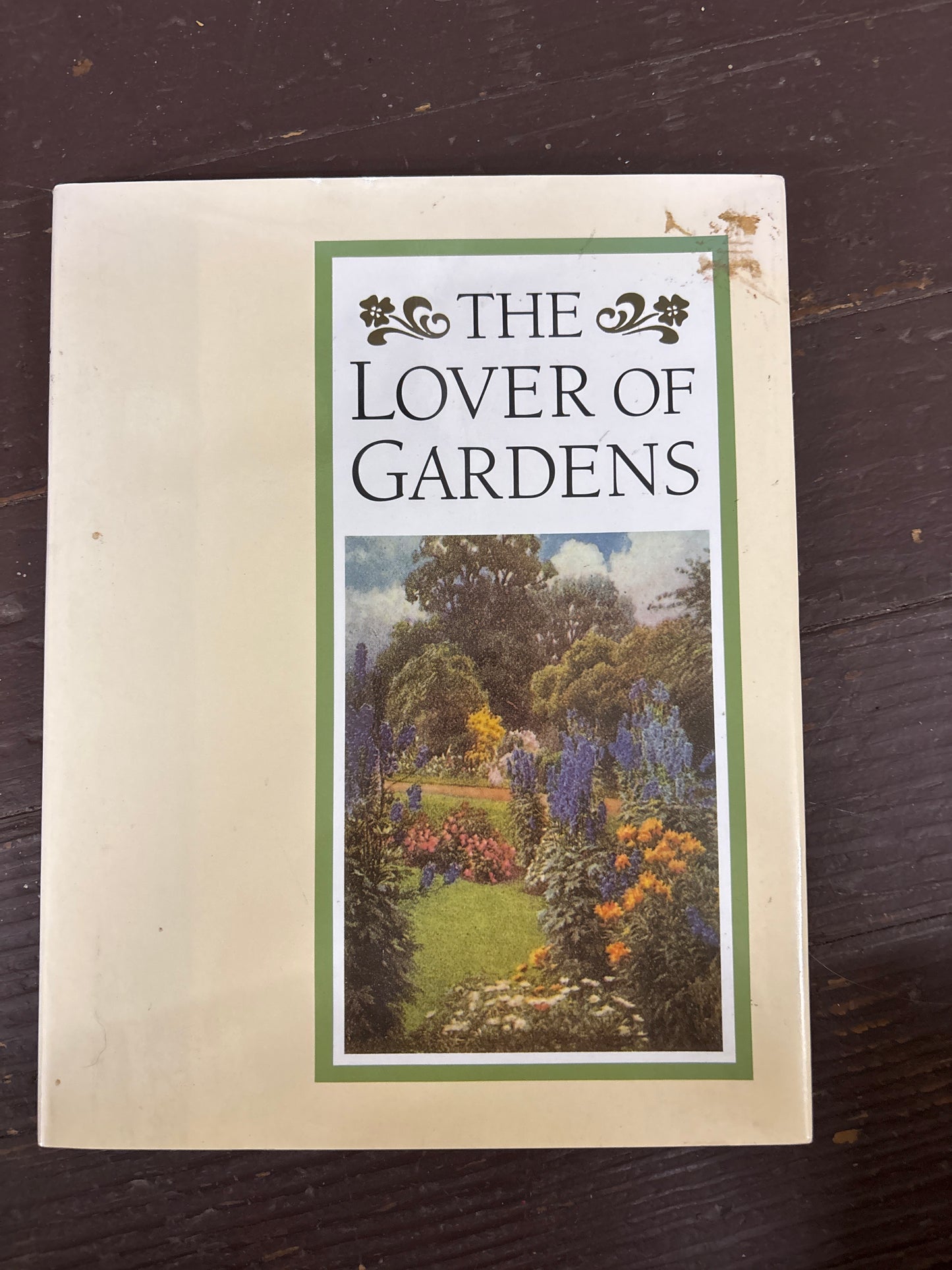 The Lover of Gardens
