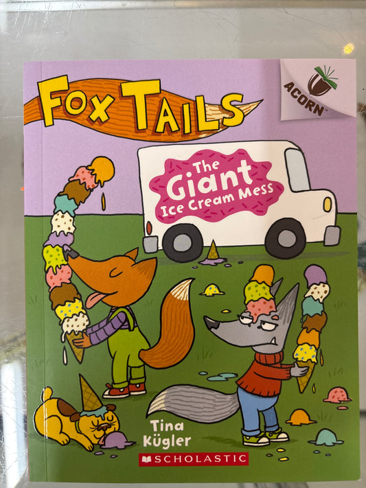 Fox Tails The giant Ice cream mess
