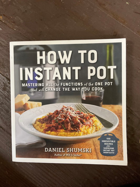 How To Instant Pot