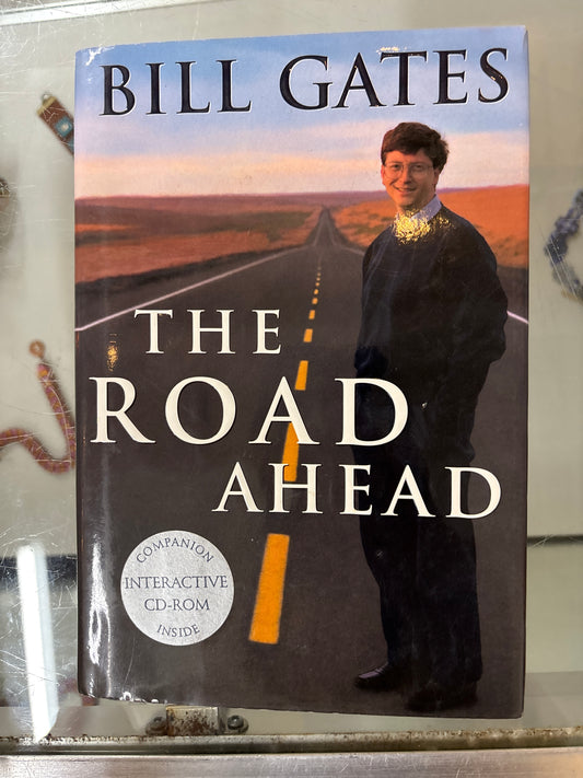 The Road Ahead
