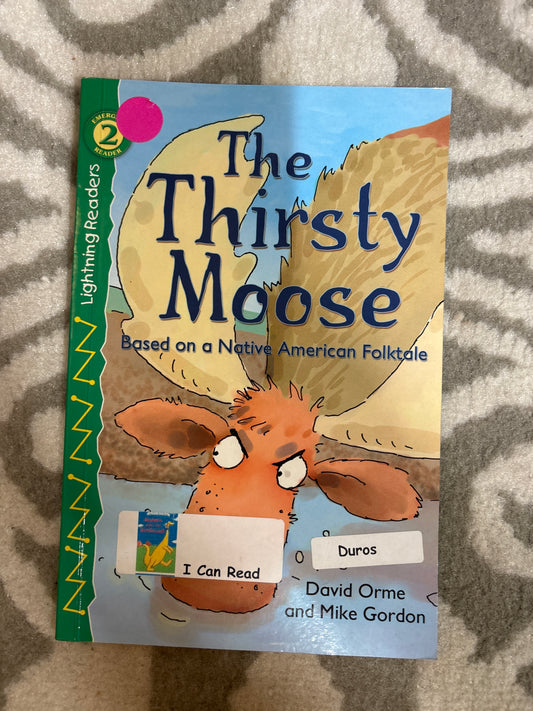 The Thirsty Moose