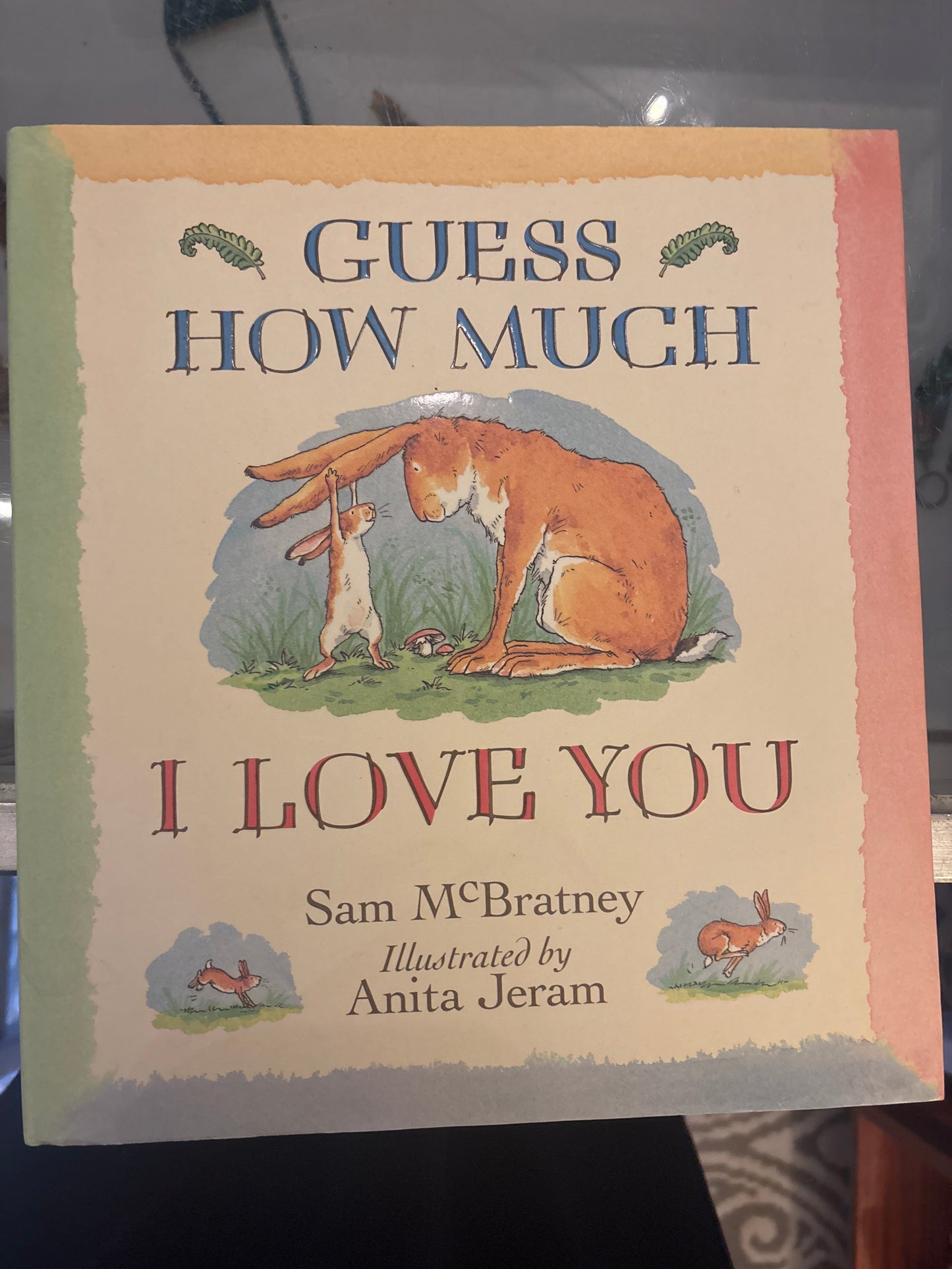 Guess how much I love you