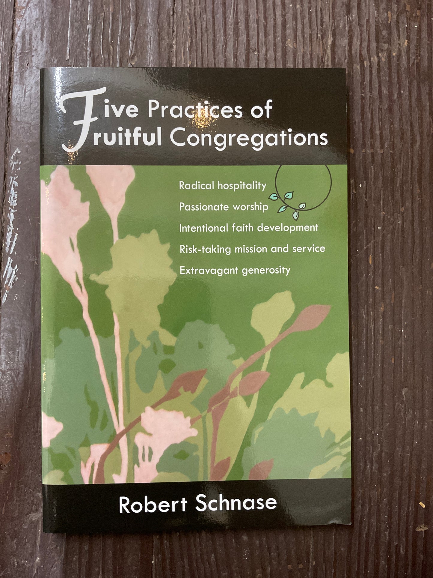 Five Practices of Fruitful Congregations