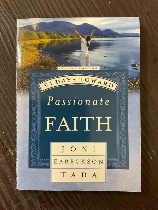 31 Days Toward Passionate Faith