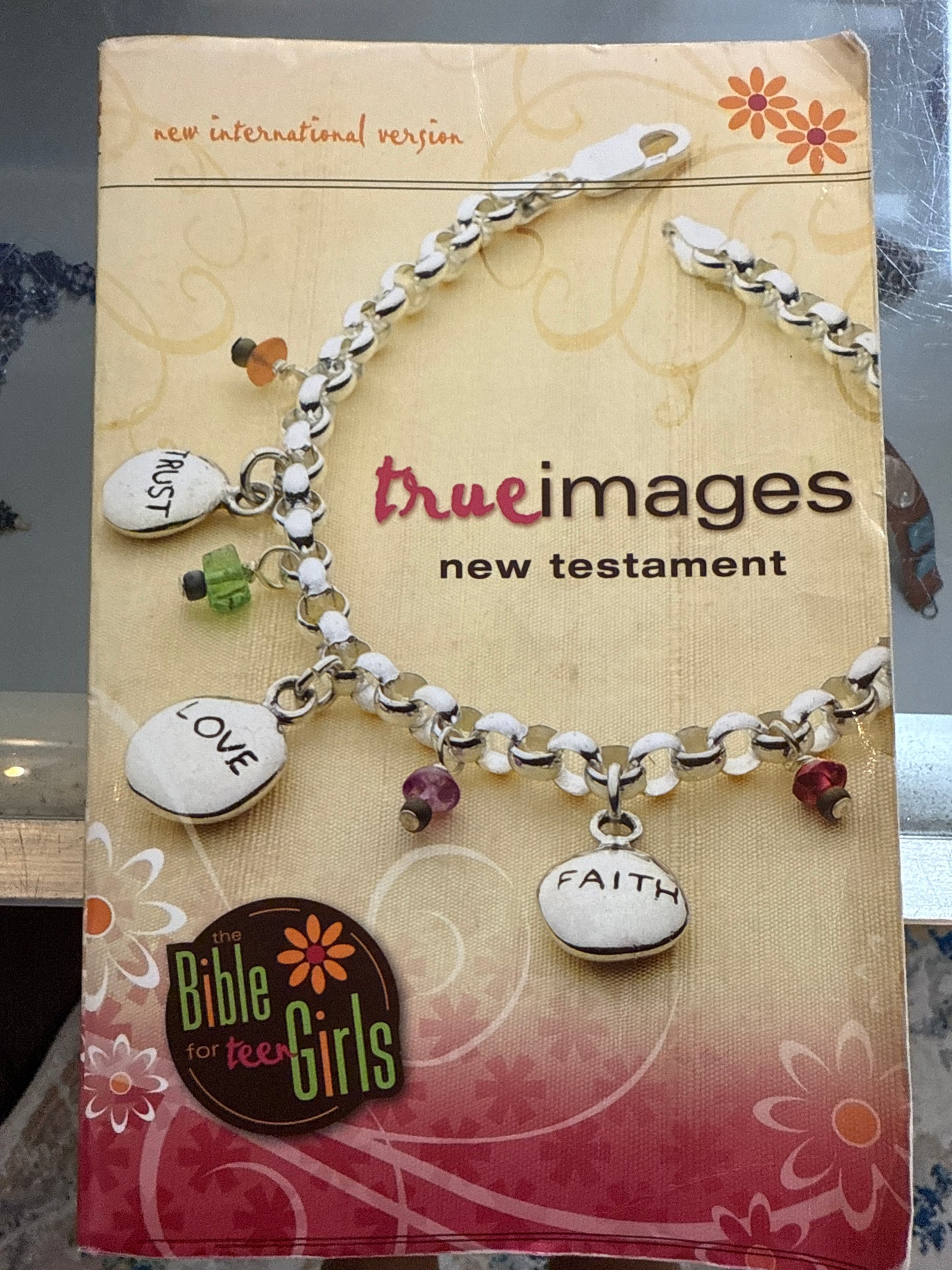 True Images The Bible for Teen Girls