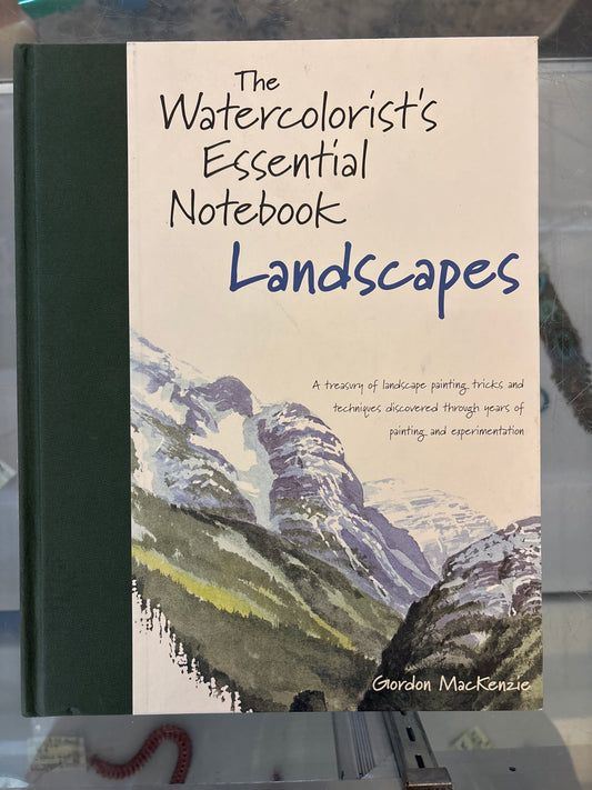 The Watercolorist’s Essential Notebook Landscapes