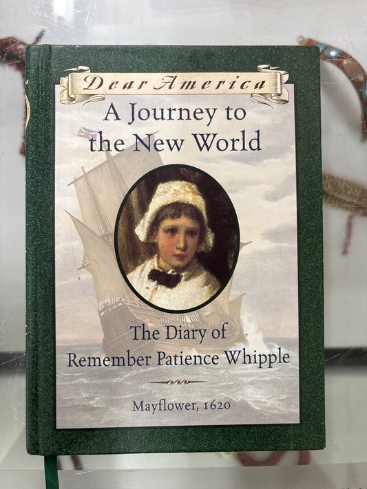 Dear America A Journey to the New World