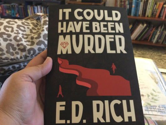 It Could Have Been Murder