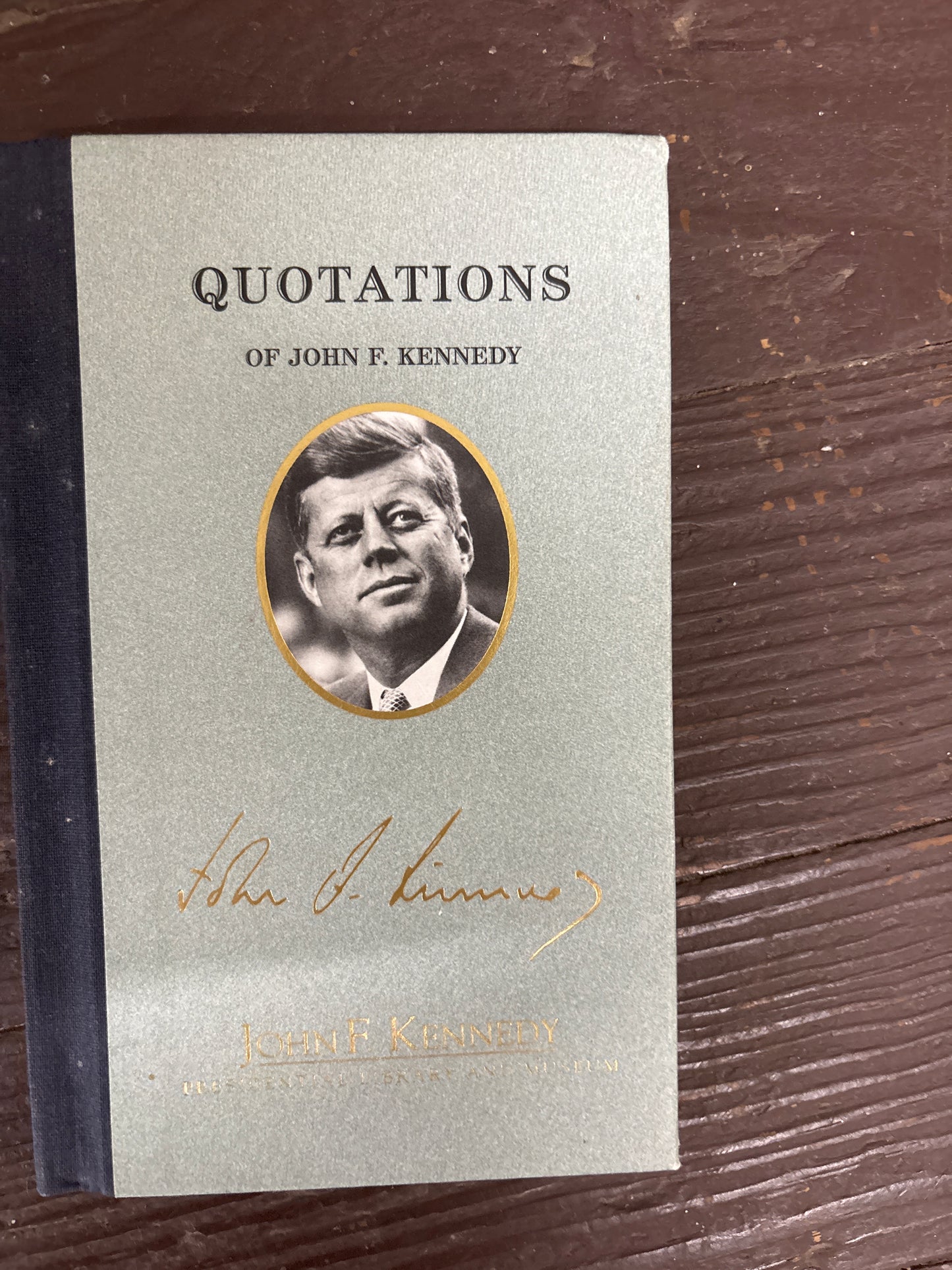 Quotations of Kennedy