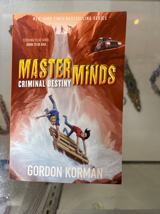 Masterminds Criminal Destiny