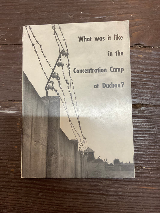 What was it like in the concentration camp?