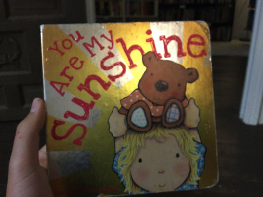 You are my sunshine