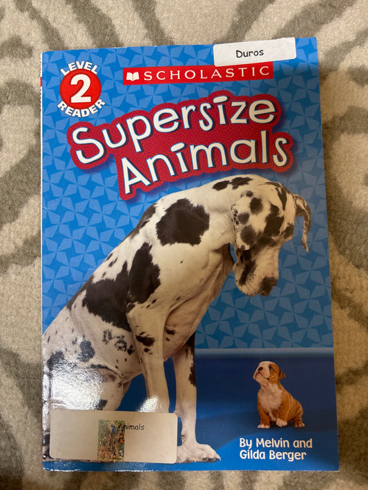 Supersize Animals