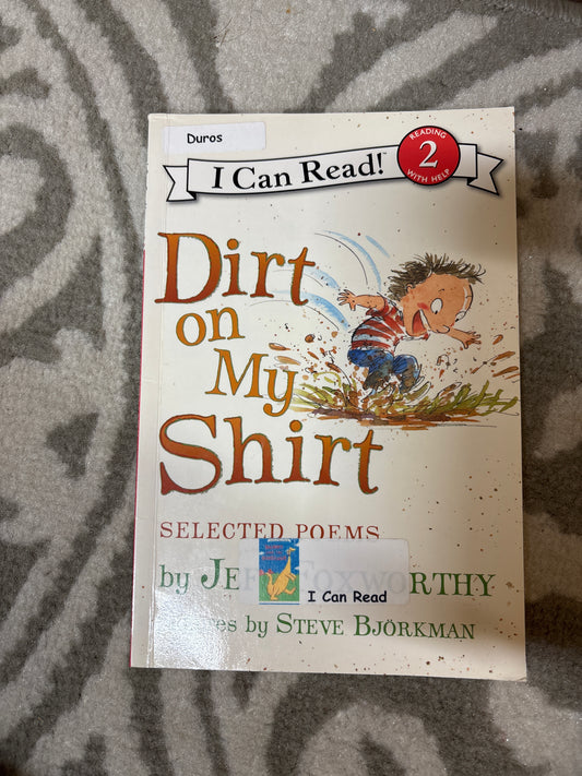 Dirt on My shirt