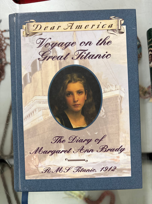 Dear America Voyage on the Great Titanic