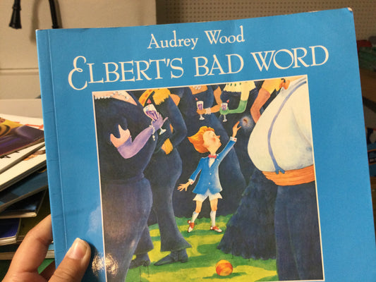 Elbert’s bad word