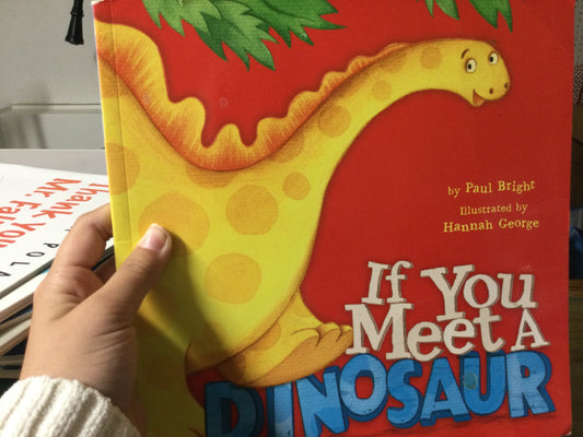 If you meet a dinosaur