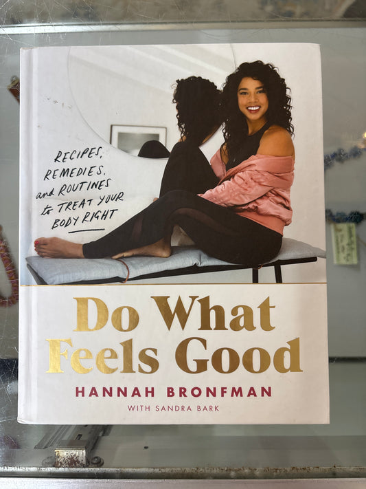 Do What feels good