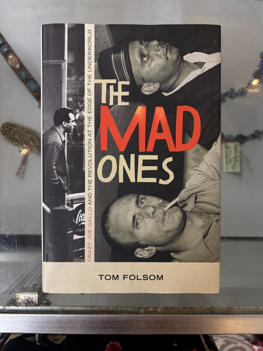 The Mad Ones