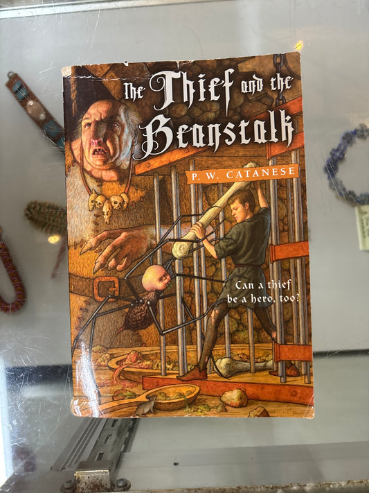 The Thief and the Beanstalk